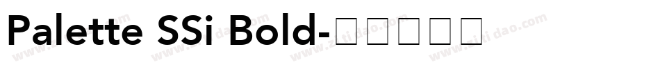 Palette SSi Bold字体转换